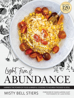 cover image of Light, Fire, and Abundance